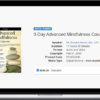 Donald Altman – 3-Day Advanced Mindfulness Course