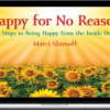 Marci Shimoff – Learning Strategies – Happy For No Reason