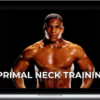 Primal Thrive – Primal NECK Training Fix Neck Pain