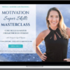 Margaret Lynch Raniere – Motivation Super Skills Masterclass