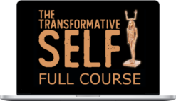 Ancestral Voices – Transformative Self - Full Course