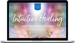 Centre of Excellence – Intuitive Healing Diploma Course