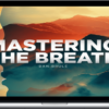 Dan Brule – Mastering The Breath