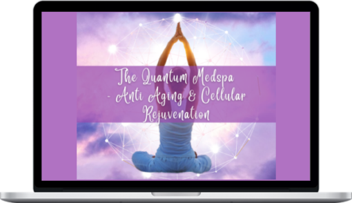 Dipal Shah – The Quantum Medspa – Anti Aging & Cellular Rejuvenation Package