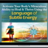 Ellen Meredith – Activate Your Body's Miraculous Ability to Heal