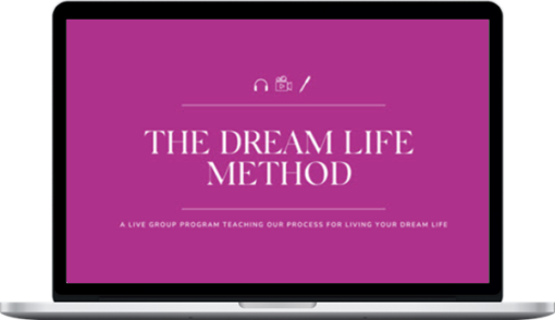 Emily Williams – The Dream Life Method