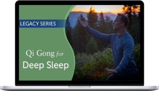 Lee Holden – Legacy Series: Qi Gong For Deep Sleep