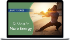 Lee Holden – Legacy Series Qi Gong for More Energy