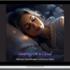 Leigh Spusta – Sleeping On A Cloud Selected SoundScapes To Enhance Sleep