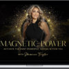 Shamina Taylor – Magnetic Power