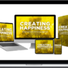 Tom Broadwell – Creating Happiness