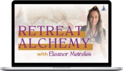 Eleanor Meireles – Retreat Alchemy