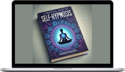 Jarkosih – A Practical Guide To Self-Hypnosis