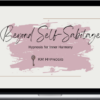KM Hypnosis – Beyond Self-Sabotage Hypnosis For Inner Harmony