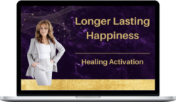 Lisa Thomas – Longer Lasting Happiness - Healing Meditation