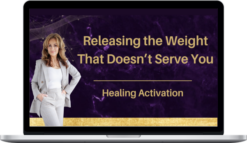 Lisa Thomas – Releasing The Weight That Doesn’t Serve You - Healing Meditation