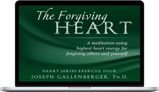 Joseph Gallenberger – The Forgiving Heart