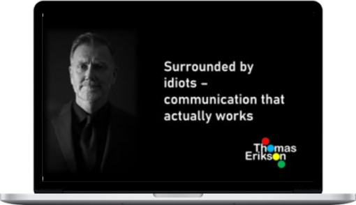 Thomas Erikson – Surrounded By Idiots