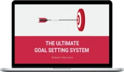 Robert Harrison – Ultimate Goal Setting Program