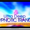 Victoria Gallagher – Ultra Deep Hypnotic Trance