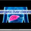 Allie Duzett – Liver Energy Cleanse