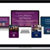 Thomas Hübl & Terry Real - Love, Trauma, & Healing Self-Paced Course