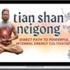 Johnathan White – Tian Shan Neigong