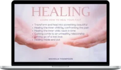 Michelle Thompson - Hypnosis Audios To Heal The Past