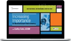Cathy Cole – Increasing Importance in Motivational Interviewing