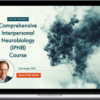 Daniel Siegel – The Mindsight Approach to Well-Being A Comprehensive Course in Interpersonal Neurobiology