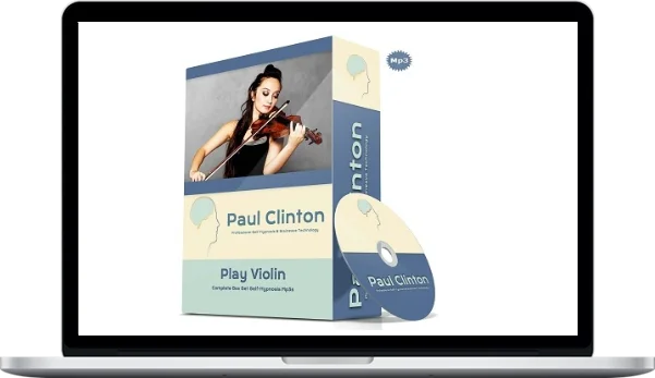 Paul Clinton – Violin Mastery Paul Clinton – Violin Mastery