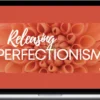 Allie Duzett – Perfectionism Session