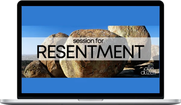 Allie Duzett – Releasing Resentment Allie Duzett – Releasing Resentment