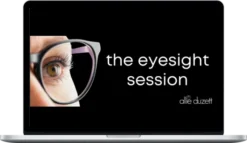 Allie Duzett – The Eyesight Session
