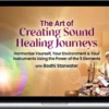 Bodhi Starwater – The Art of Creating Sound Healing Journeys 2024