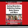 Psychotherapy Networker & PESI – CSTS: Eating Disorders, Addictive Eating, Body Shame And More