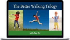 Raz Ori – Better Walking Trilogy