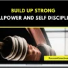 Remez Sasson – Build Up Strong Willpower And Self-Discipline