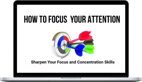 Remez Sasson – How To Focus Your Attention Remez Sasson – How To Focus Your Attention