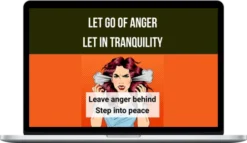 Remez Sasson – Let Go Of Anger - Let In Tranquility