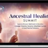 The Shift Network – Ancestral Healing Wisdom Collection 2023