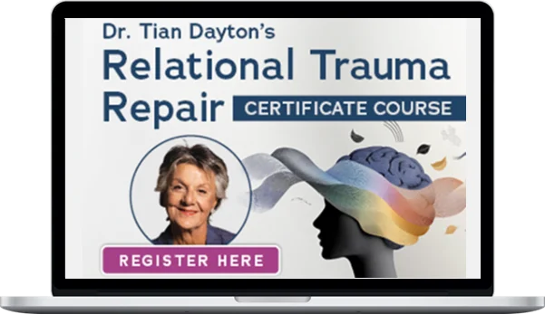 Tian Dayton – Relational Trauma Repair Course Psychodrama-Based Tools, Role Plays and Embodied Exercises for Experiential Trauma Healing Tian Dayton – Relational Trauma Repair Course Psychodrama-Based Tools, Role Plays and Embodied Exercises for Experiential Trauma Healing