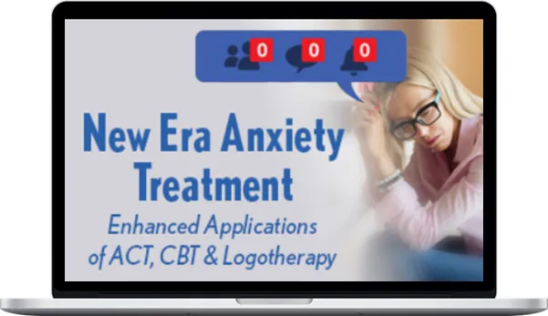 Pesi – New Era Anxiety Treatment: Enhanced Applications of ACT, CBT & Logotherapy Pesi – New Era Anxiety Treatment: Enhanced Applications of ACT, CBT & Logotherapy