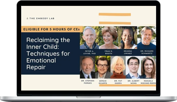 The Embody Lab – Reclaiming the Inner Child Techniques for Emotional Repair The Embody Lab – Reclaiming the Inner Child Techniques for Emotional Repair