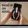 Alyse Bacine – Show Up On Social