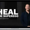 Richard Grannon – Heal The Superego