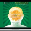 Rick Hanson – Meditations For Happiness Audio