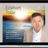 Eckhart Tolle – Conscious Evolution