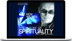 Ken Wilber – The Future Of Spirituality Audio