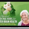 Mary Bove – Medicinal Herbs For Better Brain Health